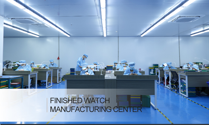 Finished Watch
Manufacturing Center